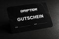 Driptide Gutschein